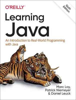 Aprender Java: Introducción a la programación real con Java - Learning Java: An Introduction to Real-World Programming with Java