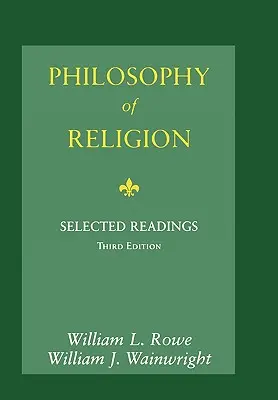Filosofía de la religión: Lecturas escogidas - Philosophy of Religion: Selected Readings