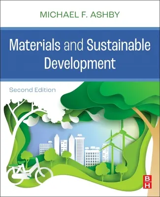 Materiales y desarrollo sostenible - Materials and Sustainable Development