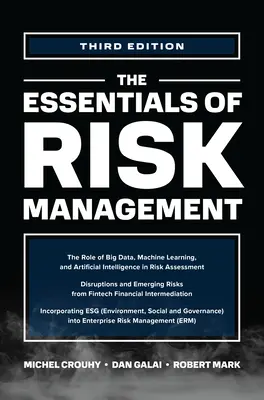 Lo esencial de la gestión de riesgos, tercera edición - The Essentials of Risk Management, Third Edition