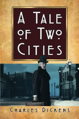 Historia de dos ciudades - A Tale of Two Cities