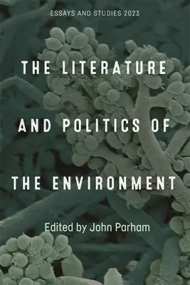 Literatura y política medioambiental - The Literature and Politics of the Environment