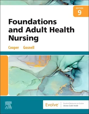 Fundamentos y Enfermería de Salud del Adulto (Cooper Kim RN MSN (Chair Nursing Department Program Ivy Tech State College Terre Haute Indiana)) - Foundations and Adult Health Nursing (Cooper Kim RN MSN (Chair Nursing Department Program Ivy Tech State College Terre Haute Indiana))