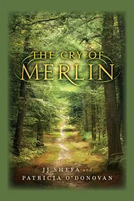 El grito de Merlín - The Cry of Merlin