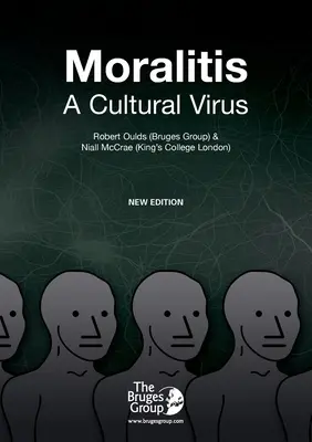 Moralitis, un virus cultural - Moralitis, A Cultural Virus