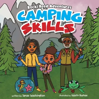 Aventuras de Rocki Reed Habilidades de acampada - Rocki Reed Adventures Camping Skills