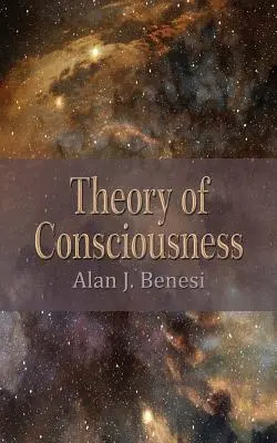 Teoría de la conciencia - Theory of Consciousness