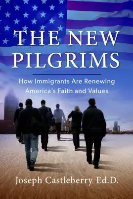 Los nuevos peregrinos - The New Pilgrims