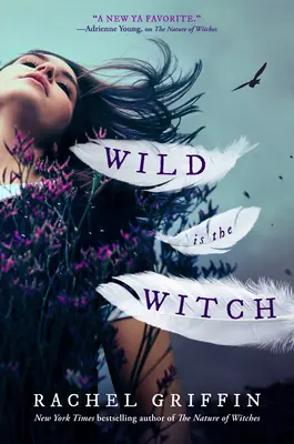 Salvaje es la bruja - Wild Is the Witch