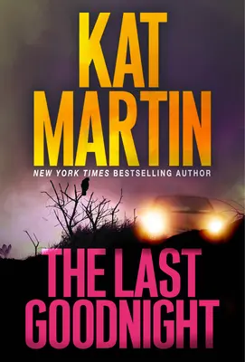 La última buena noche Un nuevo thriller fascinante - The Last Goodnight: A Riveting New Thriller