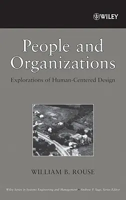 Personas y organizaciones: Exploraciones del diseño centrado en el ser humano - People and Organizations: Explorations of Human-Centered Design