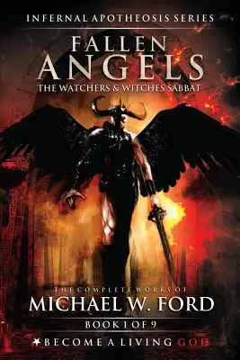 Los Ángeles Caídos: El Sabbat de Vigilantes y Brujas - Fallen Angels: The Watchers & Witches Sabbat