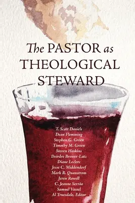 El pastor como administrador teológico - The Pastor as Theological Steward