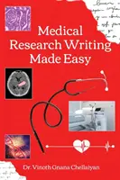 Medical Research Writing Made Easy - Guía paso a paso para la redacción de trabajos de investigación - Medical Research Writing Made Easy - A stepwise guide for research writing