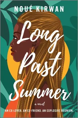 Pasado el verano - Long Past Summer