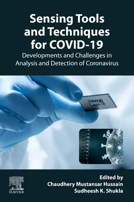 Herramientas y técnicas de detección para COVID-19: Avances y retos en el análisis y la detección de coronavirus - Sensing Tools and Techniques for COVID-19: Developments and Challenges in Analysis and Detection of Coronavirus