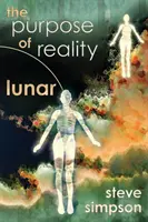 El propósito de la realidad: Lunar - The Purpose of Reality: Lunar