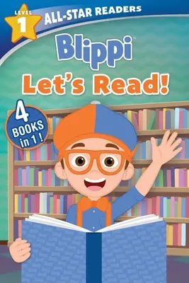 Blippi: ¡Let's Read! ¡4 libros en 1! - Blippi: Let's Read!: 4 Books in 1!