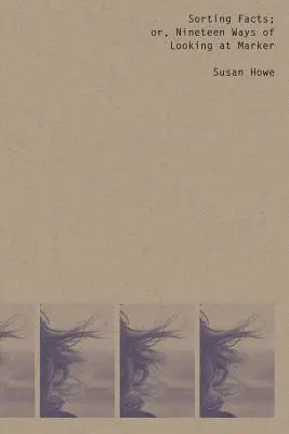 Ordenar los hechos, o diecinueve maneras de ver el marcador - Sorting Facts, or Nineteen Ways of Looking at Marker