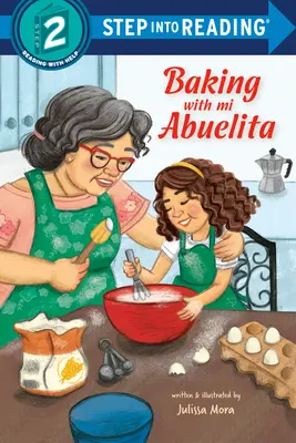 Horneando con Mi Abuelita - Baking with Mi Abuelita