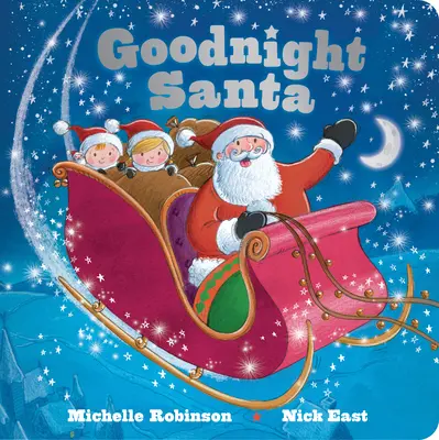 Buenas noches, Papá Noel: El libro perfecto para antes de dormir - Goodnight Santa: The Perfect Bedtime Book