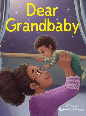 Querido abuelo - Dear Grandbaby