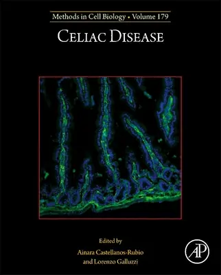 La Enfermedad Celíaca: Volumen 179 - Celiac Disease: Volume 179