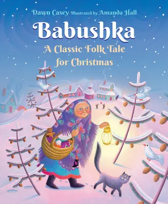 Babushka - Un cuento popular clásico para Navidad - Babushka - A Classic Folk Tale for Christmas