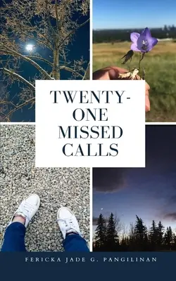 Veintiuna llamadas perdidas - Twenty-One Missed Calls