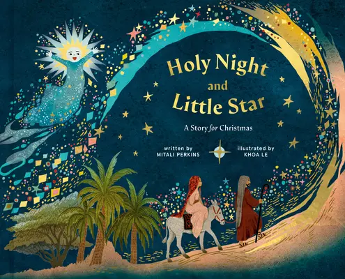 Nochebuena y Estrellita: Un cuento para Navidad - Holy Night and Little Star: A Story for Christmas