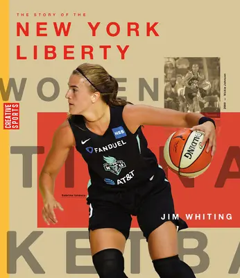 La historia de las New York Liberty - The Story of the New York Liberty