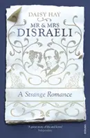 El Sr. y la Sra. Disraeli - Un extraño romance - Mr and Mrs Disraeli - A Strange Romance