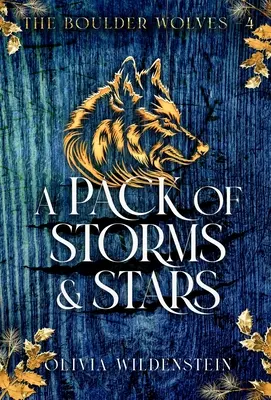 Una manada de tormentas y estrellas - A Pack of Storms and Stars