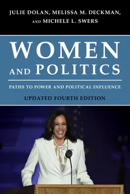 Mujeres y política: Caminos hacia el poder y la influencia política - Women and Politics: Paths to Power and Political Influence