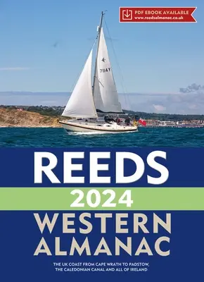 Reeds Almanaque del Oeste 2024 - Reeds Western Almanac 2024