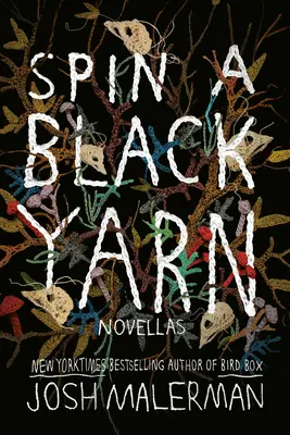 Spin a Black Yarn: Novelas cortas - Spin a Black Yarn: Novellas