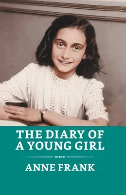 Diario de una joven - The Diary of a Young Girl