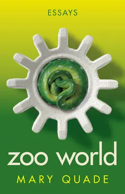 Mundo zoológico: Ensayos - Zoo World: Essays