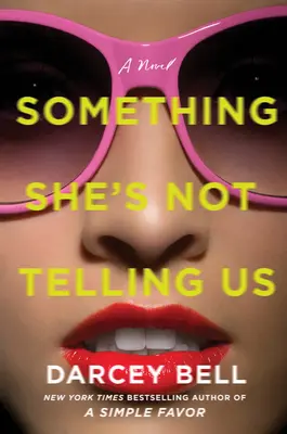 Algo que no nos cuenta - Something She's Not Telling Us