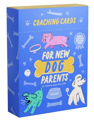 Tarjetas de orientación para nuevos padres de perros: Consejos e inspiración de un experto en animales - Coaching Cards for New Dog Parents: Advice and Inspiration from an Animal Expert