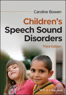 Trastornos del sonido del habla infantil - Children's Speech Sound Disorders