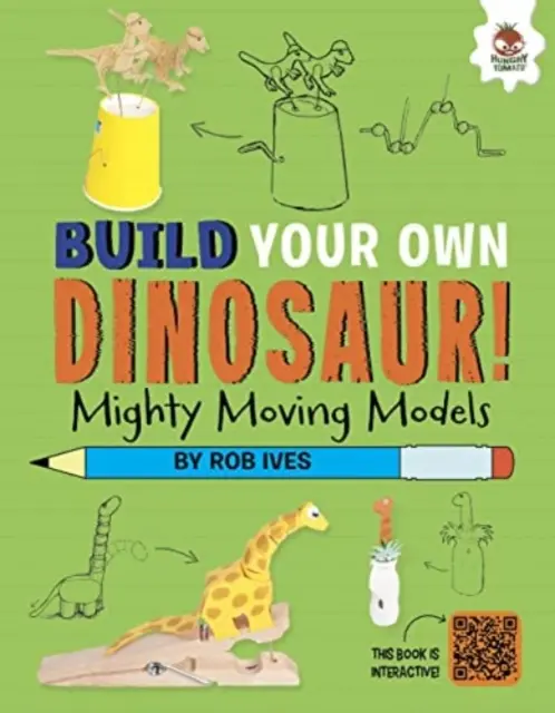 Poderosas maquetas móviles - ¡Construye tus propios dinosaurios! - Modelismo interactivo STEAM - Mighty Moving Models - Build Your Own Dinosaurs! - Interactive Model Making STEAM