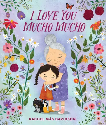 Te Quiero Mucho Mucho - I Love You Mucho Mucho