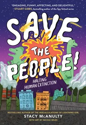 ¡Salvar a la gente! Detener la extinción humana - Save the People!: Halting Human Extinction