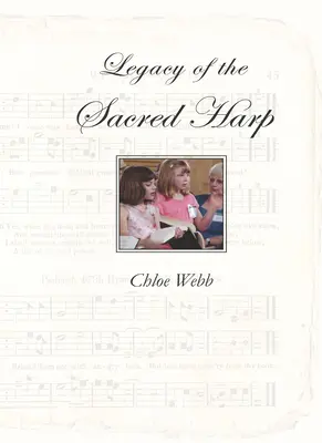 El legado del arpa sagrada - Legacy of the Sacred Harp