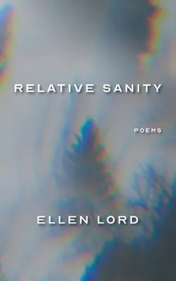 Relative Sanity: Poemas - Relative Sanity: Poems