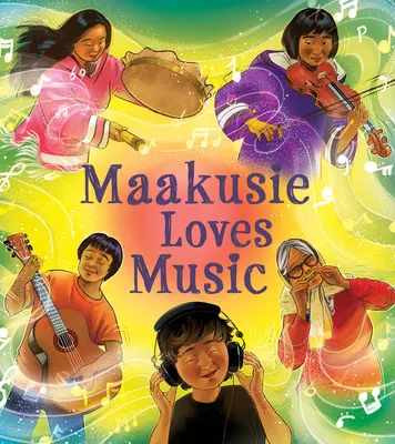 Maakusie Loves Music: Edición en inglés (Chelsey June and Jaaji (Twin Flames)) - Maakusie Loves Music: English Edition (Chelsey June and Jaaji (Twin Flames))