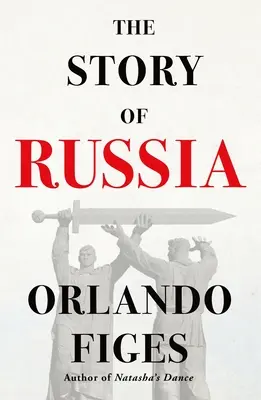 La historia de Rusia - The Story of Russia