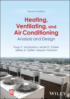 Calefacción, ventilación y aire acondicionado - Análisis y diseño (McQuiston Faye C. (Oklahoma State University)) - Heating, Ventilating, and Air Conditioning - Analysis and Design (McQuiston Faye C. (Oklahoma State University))