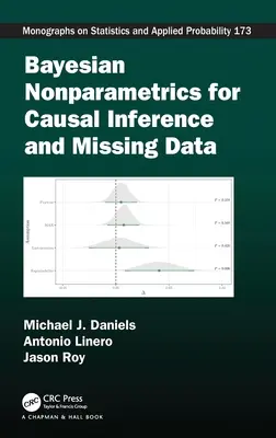 No paramétrica bayesiana para la inferencia causal y los datos ausentes - Bayesian Nonparametrics for Causal Inference and Missing Data